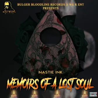 Memoirs of a Lost Soul by Nastie Ink