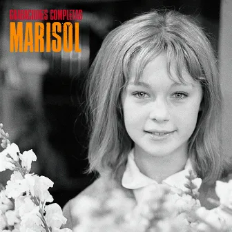 Grabaciones Completas (Remastered) by Marisol