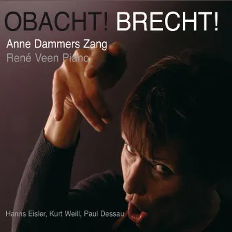 Obacht! Brecht! by 