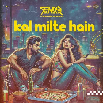 Kal Milte Hain by Rishabh Panchal