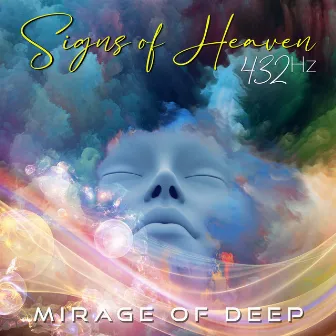 Signs Of Heaven by Mirage Of Deep