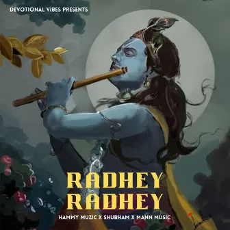 Radhey Radhey by Shubham