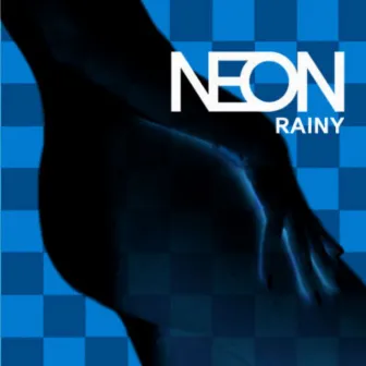 Rainy by Neon