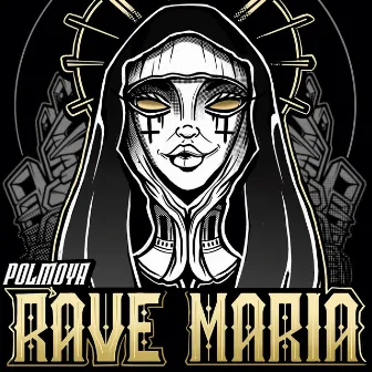 rave maria by polmoya