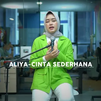 Cinta Sederhana (Acoustic) by Aliya