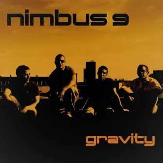 Gravity by Nimbus 9