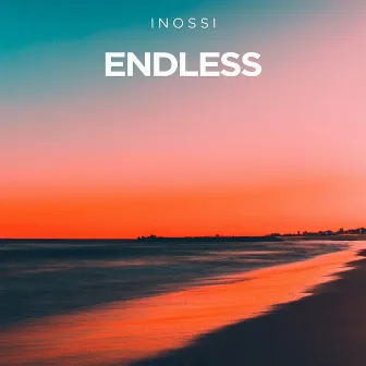 Endless by INOSSI