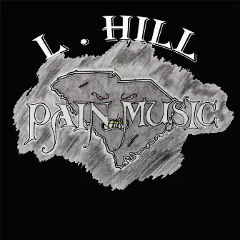 Pain Music by L. Hill