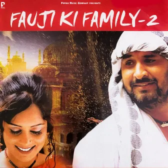 Fauji Ki Family -2 by Simran Kaur