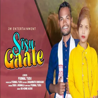 Sisu Gaate (Santali) by D Sir