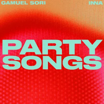 Party Songs by Gamuel Sori