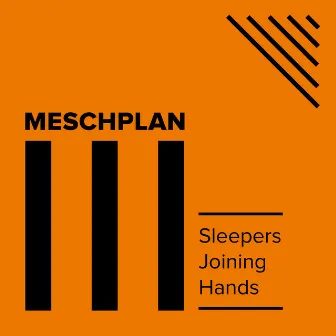 Sleepers Joining Hands by Meschplan