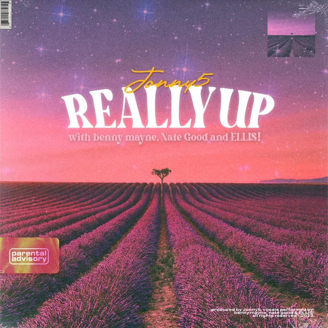 REALLY UP (feat. benny mayne, Nate Good & ELLIS!)