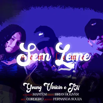 Sem Leme by Young Vinicin