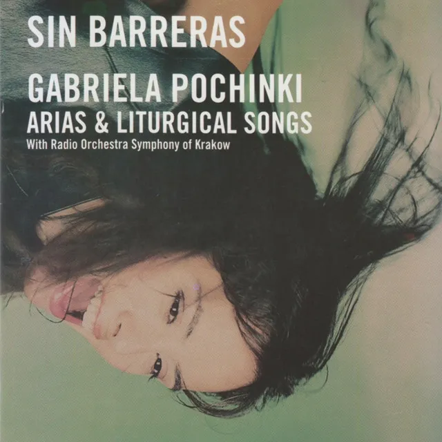 Sin Barreras (Arias & Liturgical Songs with Orchestra Symphony of Krakow)