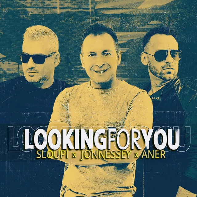 Looking for you (Extended)