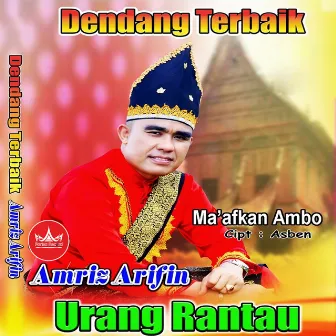 Urang Rantau by Amriz Arifin