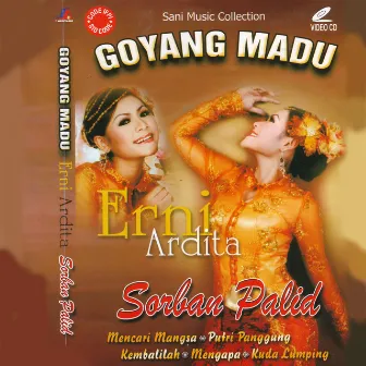 Goyang Madu by Erni Ardita