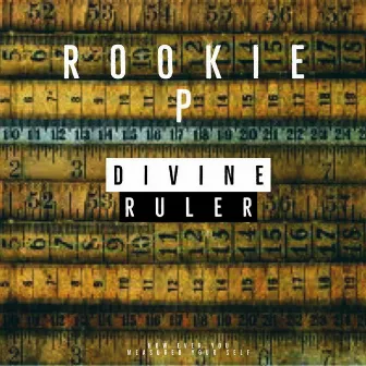 Divine Ruler by Rookie P