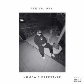 Numba 9 Freestyle by Aye Lil Day