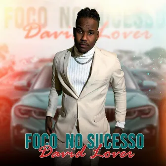 Foco no Sucesso by David Lover