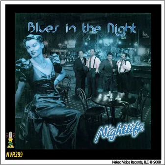 Blues In the Night by Nightlife