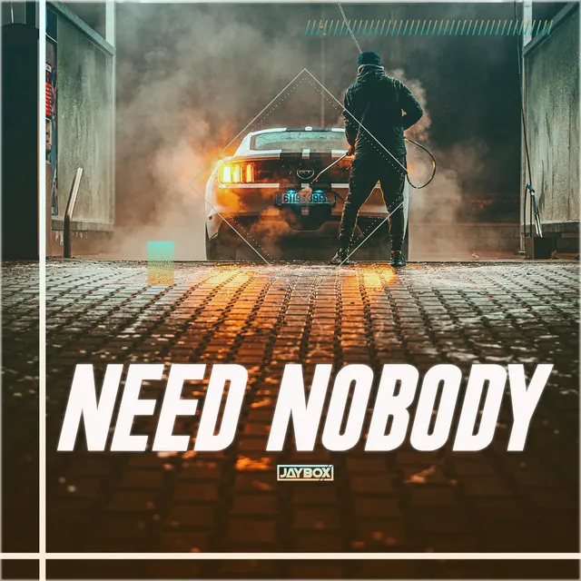 Need Nobody