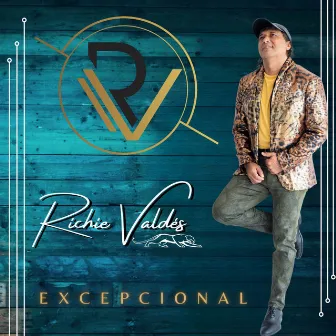 Excepcional by Richie Valdes