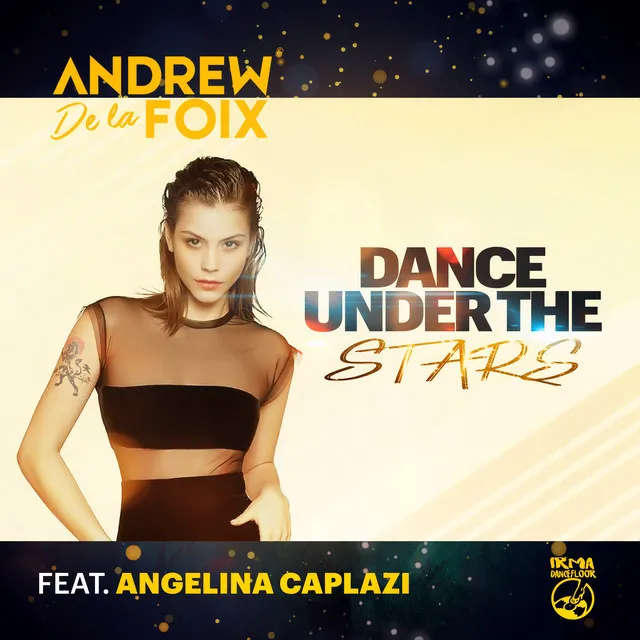 Dance Under The Stars - Extended Version