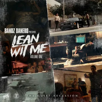 Lean Wit Me by Bandz Danero