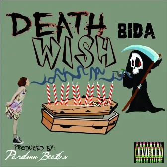 Death Wish by BIDA