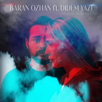 Dünden Kalanlar by Didem Yazi