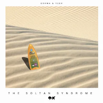 The Soltan Syndrome by ReeK