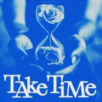 Take Time by XL the Band