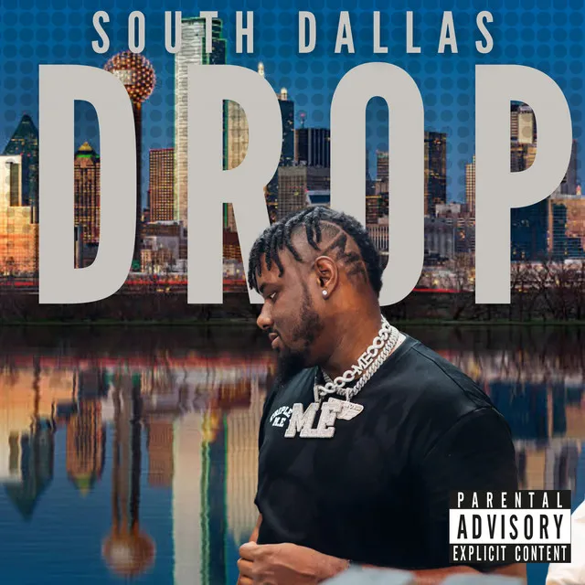 South Dallas Drop