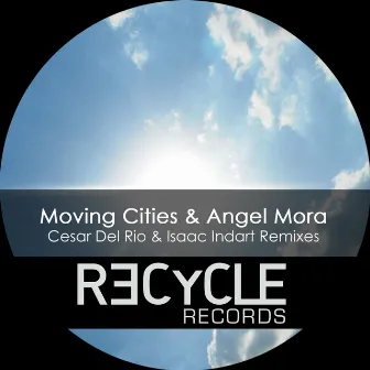 Remixes by Moving Cities