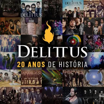 20 Anos de História by Delittus