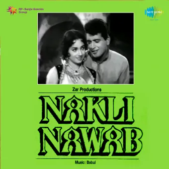 Naqli Nawab (Original Motion Picture Soundtrack) by Babul