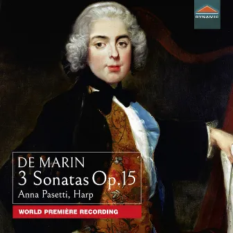 De Marin: 3 Sonatas, Op. 15 by Anna Pasetti