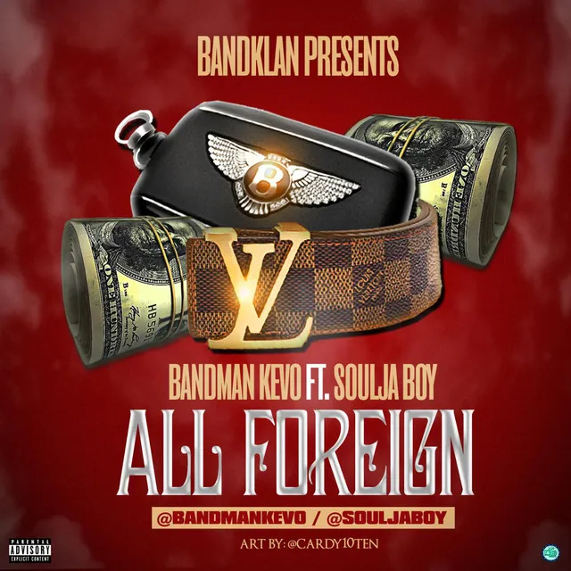 All Foreign (feat. Souljaboy)