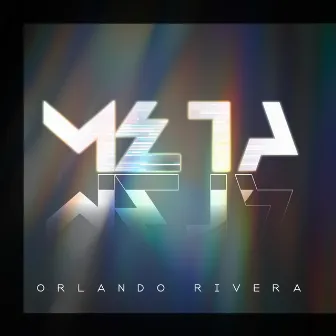 Meta by Orlando Rivera