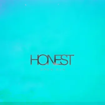 Honest by Drew Ava