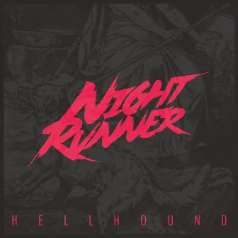 Hellhound by Night Runner