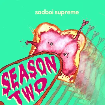 sadboi supreme season 2 by yucca joe