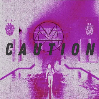 CAUTION by MMR