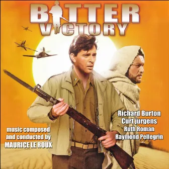 Bitter Victory (Original Movie Soundtrack - 1957) by Maurice Le Roux