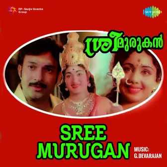 Sree Murugan (Original Motion Picture Soundtrack) by Sreekumaran Thambi