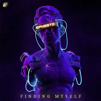 Finding Myself by Ephesto