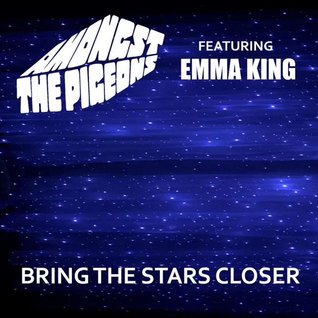 Bring The Stars Closer