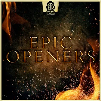 Epic Openers by Ivan Bertolla